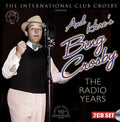 Here's Bing Crosby: The Radio Years [Limited Edition] (Coll)