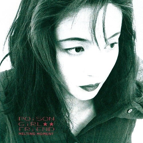 Poison Girl Friend - Melting Moment - Music CD