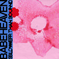 Babeheaven - Slower Than Sound - Vinyl Record