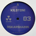 Kilotoni - Oskarshamn - Vinyl Record
