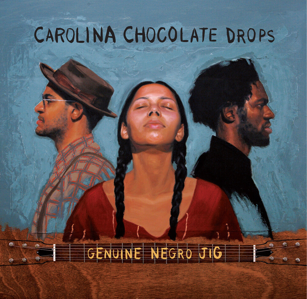 Carolina Chocolate Drops - Genuine Negro Jig [LP]