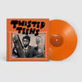 Twisted Teens - Twisted Teens - Orange - Vinyl Record