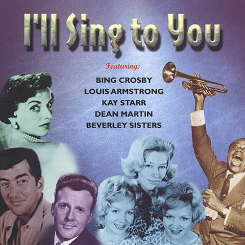 I'll Sing To You / Various - I'll Sing To You / Various - Music CD