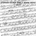 Eicher,stephan - Spielt Noise Boys - Vinyl Record