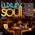 Luxury Soul 2026 / Various - Luxury Soul 2026 / Various - Music CD