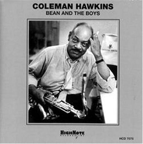 Hawkins,coleman - Bean & The Boys - Music CD
