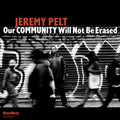 Our Community Will Not Be Erased Music CD