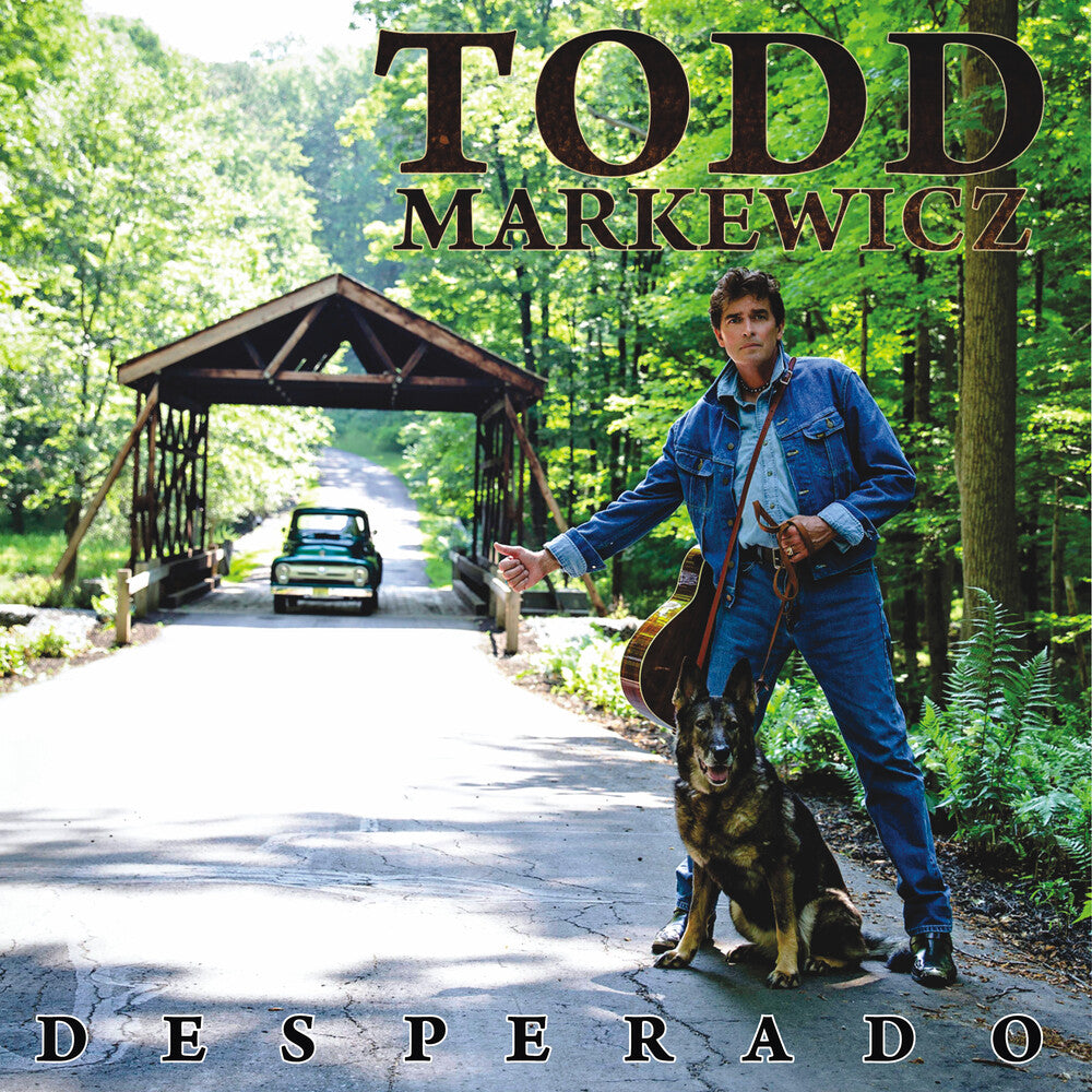 Todd Markewicz - Desperado [Digipak]
