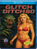 Glitch Ditch 80 - Glitch Ditch 80 - Blu-ray