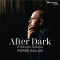 Gallon,pierre - After Dark: A Midnight Fantasia - Music CD