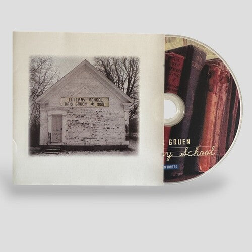 Gruen,kris - Lullaby School - Music CD