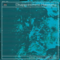 Disappointment-Hateruma [LP] Vinyl Record