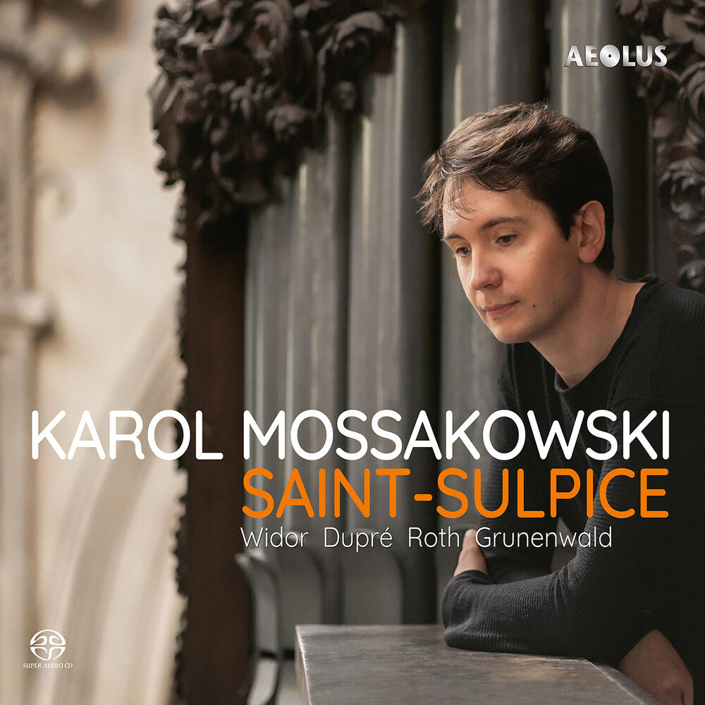 Karol Mossakowski - Saint-Sulpice Music CD