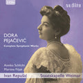 Schlicht,annika - Dora Pejacevic: Complete Symphonic Works - Music CD
