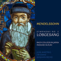 Bach Collegium Japan - Mendelssohn: Sym No. 2 Lobgesang - Super Audio CD