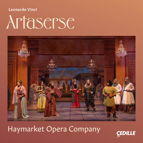 Haymarket Opera Company - Vinci: Artaserse - Music CD