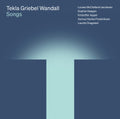 Jacobsen,louise Mcclelland - Tekla Griebel Wandall: Songs - Music CD