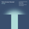 Tekla Griebel Wandall: Songs Music CD