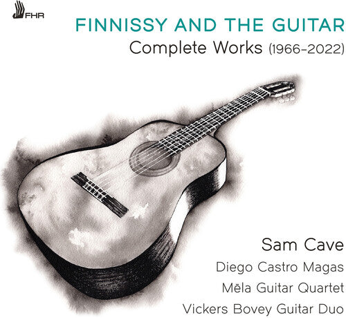 Cave,sam - Finnissy & The Guitar - Complete Works (1966-2022) - Music CD