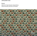 Unfolding Tiles Music CD