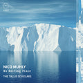 Tallis Scholars - Nico Muhly: No Resting Place - Music CD