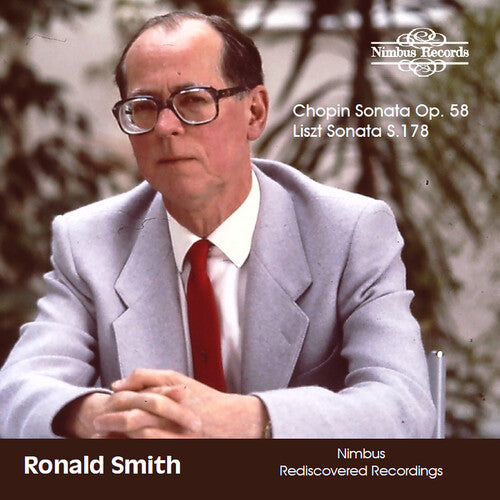 Smith,ronald - Chopin Sonata Op. 58 & Liszt Sonata S. 178 - Music CD