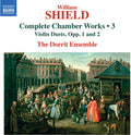 Shield: Complete Chamber Works Vol. 3 Music CD