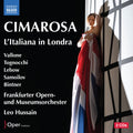Cimarosa: L'italiana In Londra Music CD