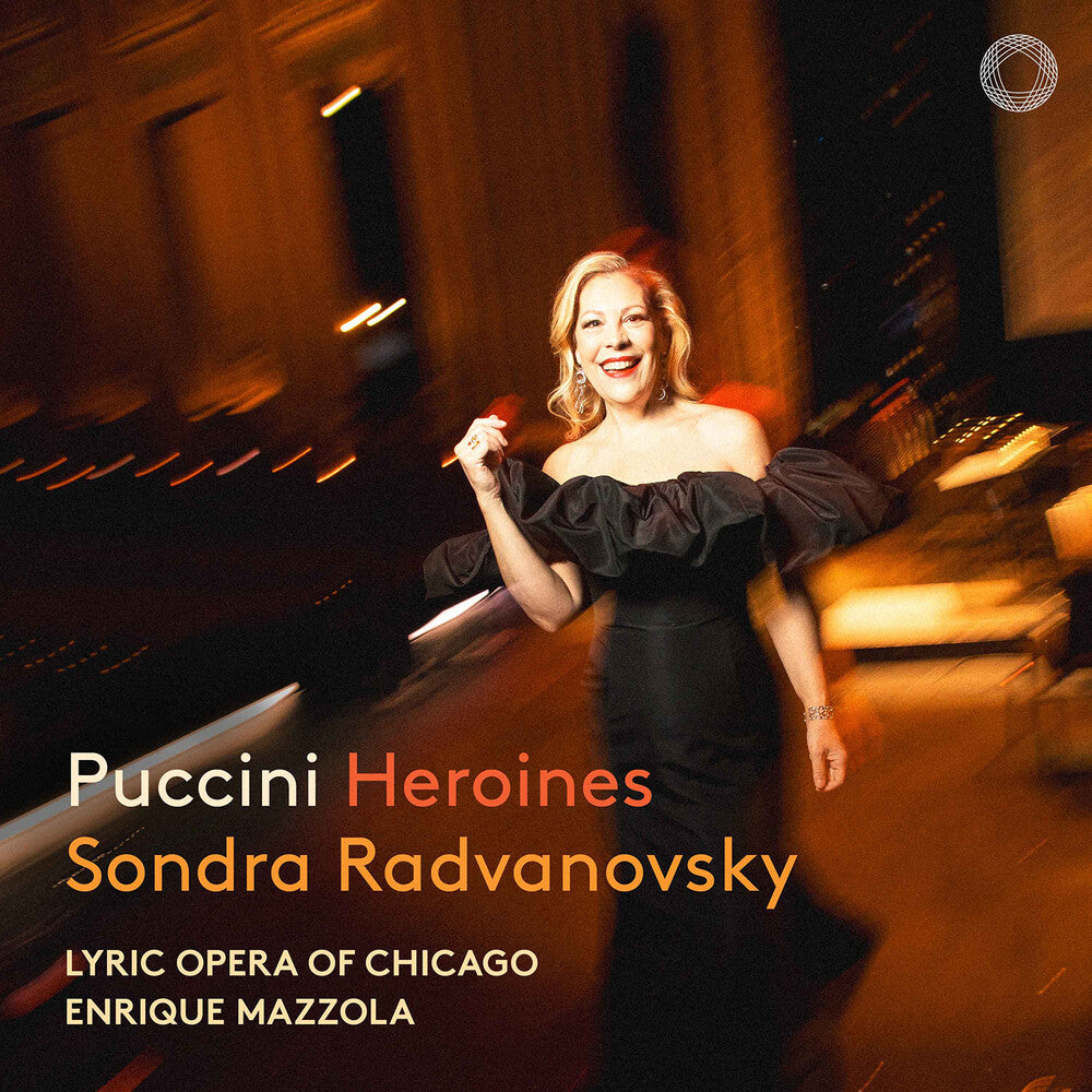 Sondra Radvanovsky - Puccini: Heroines [CD]