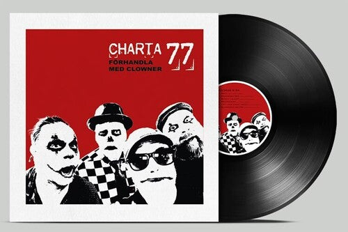 Charta 77 - Forhandla Med Clowner - Vinyl Record