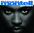Jordan,montell - This Is How We Do It - Vinyl Record