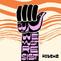 Psyche - Hurriya (we Must Resist) - Vinyl Record