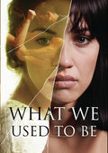 What We Used To Be - What We Used To Be - DVD