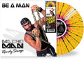 Be A Man [Yellow/Black/Pink] Vinyl Record