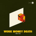 Work Money Death - Portal To Here - Music CD
