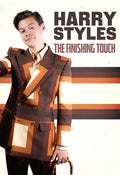 Harry Styles: The Finishing Touch - Harry Styles: The Finishing Touch - DVD