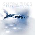 Wollo,erik - Snow Tides - Music CD
