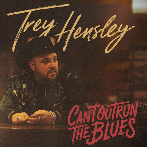 Hensley,trey - Can't Outrun The Blues - Music CD
