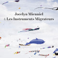 Les Instruments Migrateurs Music CD