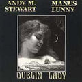 Stewart,andy & Manus Lunny - Dublin Lady - Music CD