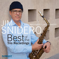 Snidero,jim - Best Of The Trio Recordings - Vinyl Record