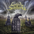 Chalice Of Suffering - Raven Cries One Last Time - Music CD