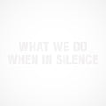 What We Do When In Silence [LP] Vinyl Record