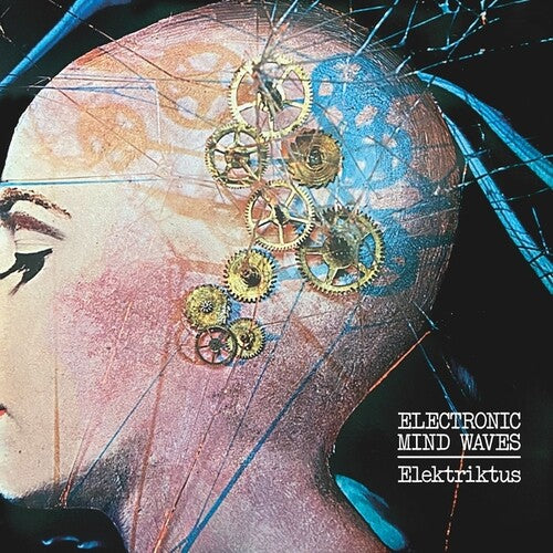 Elektriktus - Electronic Mind Waves - Vinyl Record