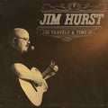 Hurst,jim - Travels & Time - Music CD