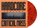 Critical Mass - Hardcore Legends - Vinyl Record
