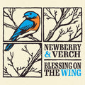 Newberry & Verch - Blessing On The Wing - Music CD