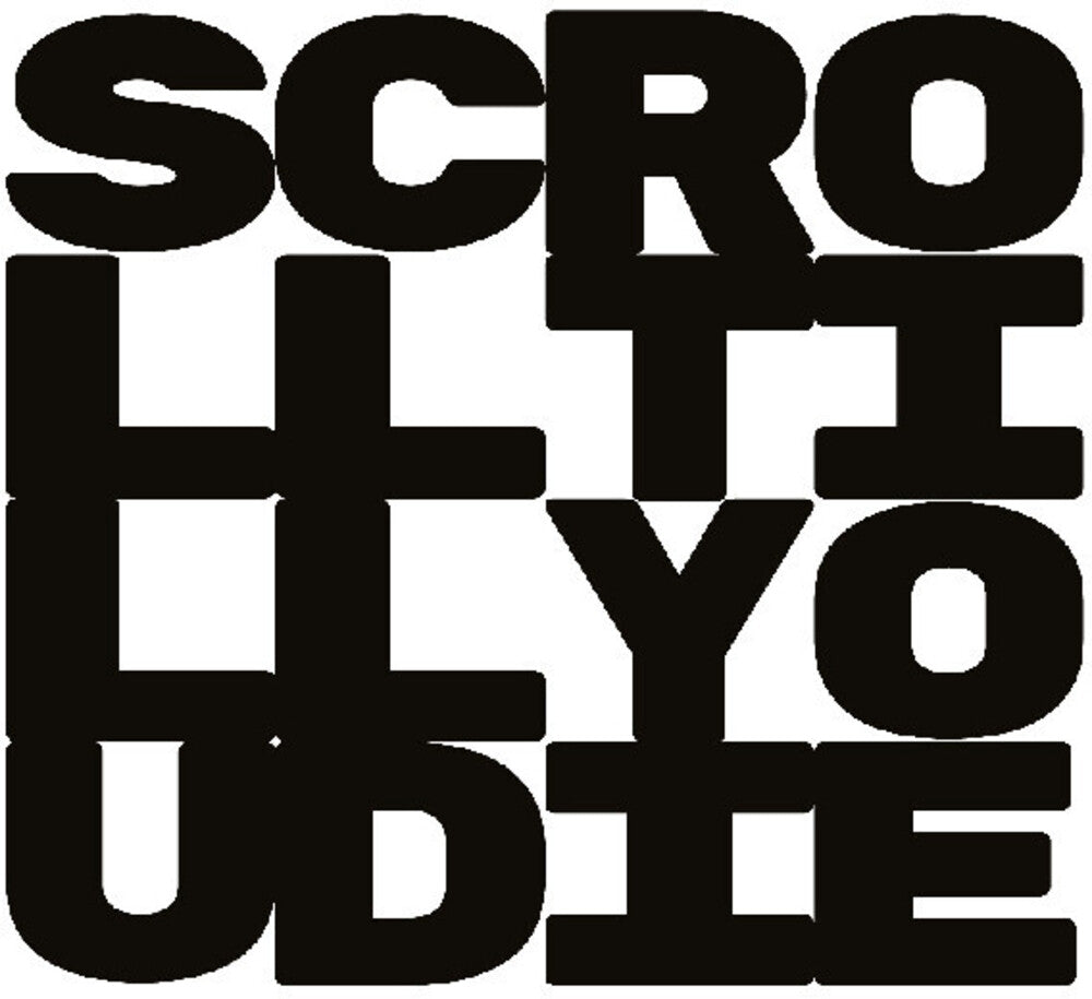Scroll Till You Die (Wal) Music CD