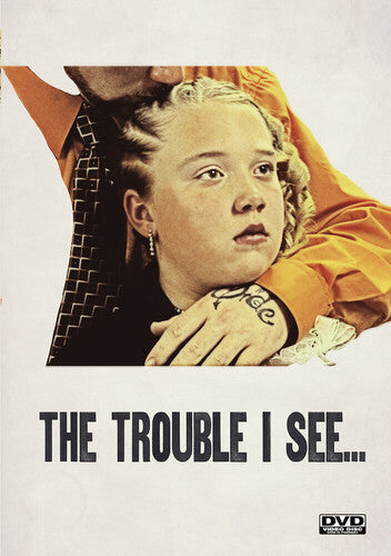 Trouble I See - Trouble I See - DVD