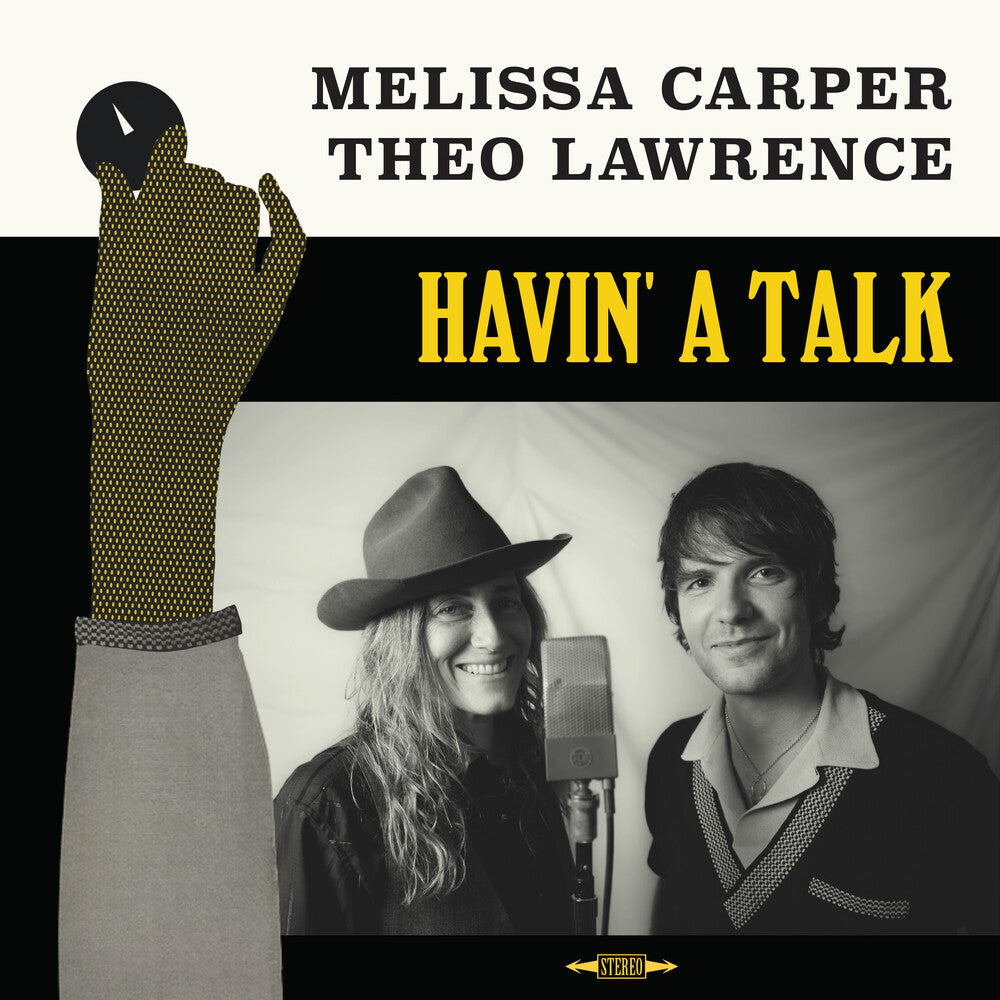 Melissa Carper & Theo Lawrence - Havin' A Talk [LP]